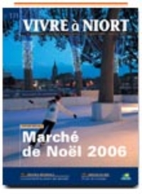 couverture Magazine vivre à niort : Numéro de Décembre 2006